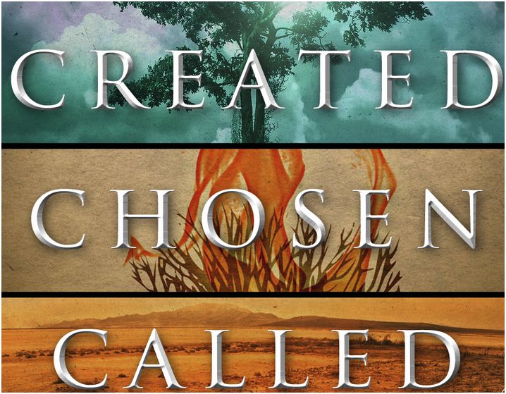 created-chosen-called